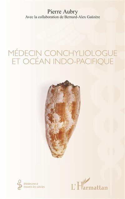 Médecin conchyliologue et océan indo-pacifique