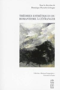 Théories esthétiques du romantisme à l'étranger