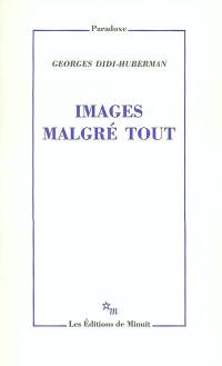 Images malgré tout