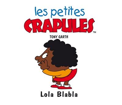 Lola blabla Lola blabla