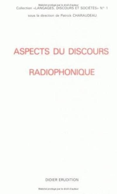 Aspects du discours radiophonique