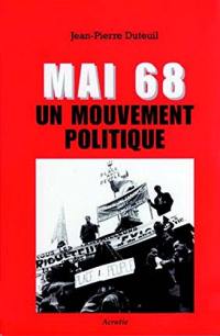 Mai 68 : un mouvement politique