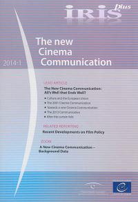 IRIS plus, n° 1 (2014). The new cinema communication