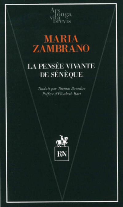 La pensée vivante de Sénèque