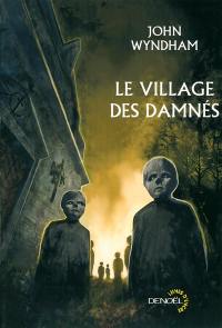 Le village des damnés. Chocky