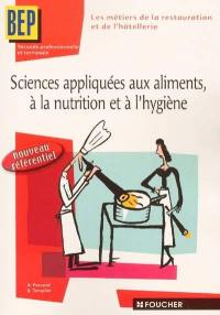 Sciences appliquées aux aliments, à la nutrition et à l'hygiène, BEP seconde professionnelle et terminale