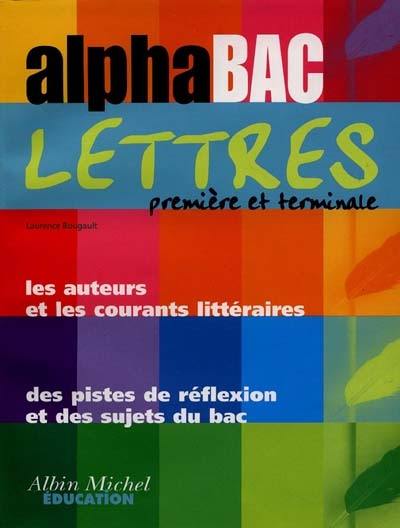 Lettres, première et terminale