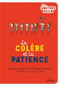 La colère et la patience