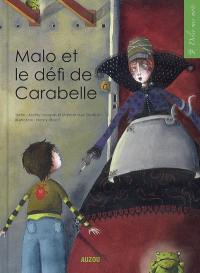 Malo et le défi de Carabelle