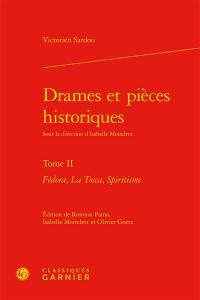 Drames et pièces historiques. Vol. 2