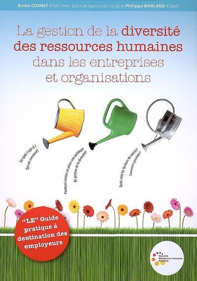 La gestion de la diversité des ressources humaines dans les entreprises et organisations