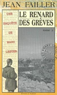 Une enquête de Mary Lester. Vol. 23. Le renard des grèves : 2e partie