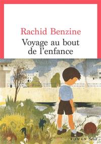 Voyage au bout de l'enfance