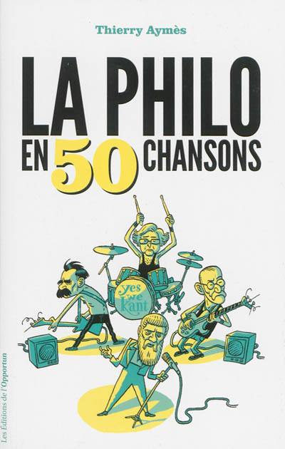 La philo en 50 chansons