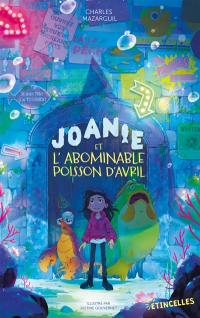 Joanie et l'abominable poisson d'avril