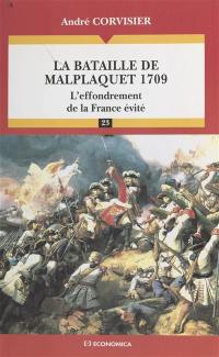 La bataille de Malplaquet, 1709 : l'effondrement de la France évité