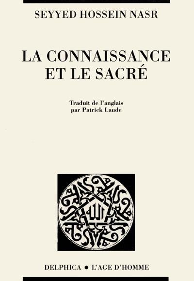 La connaissance et le sacré