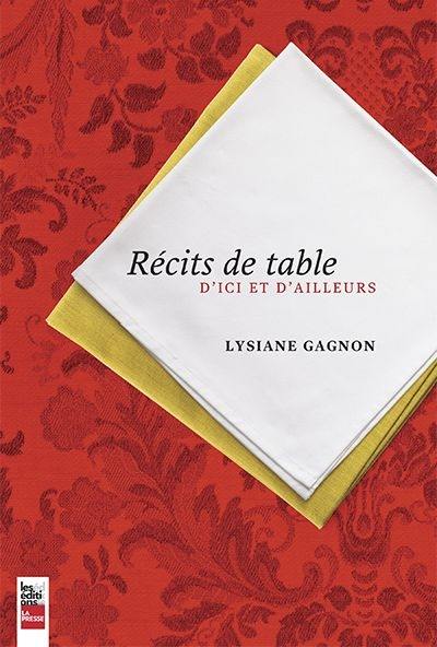 Récits de table : d'ici et d'ailleurs