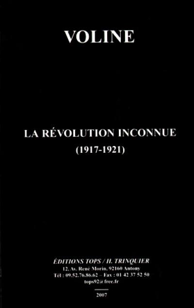 La révolution inconnue : 1917-1921