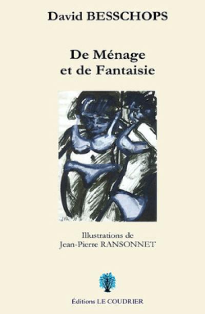 De ménage et de fantaisie