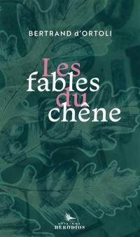 Fables du chêne