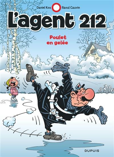 L'agent 212. Vol. 23. Poulet en gelée