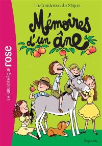 La comtesse de Ségur. Vol. 5. Mémoires d'un âne