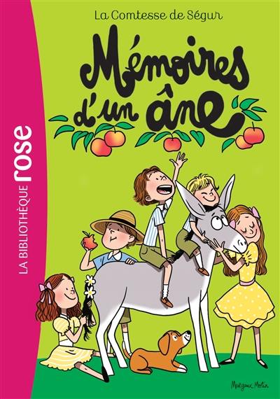 La comtesse de Ségur. Vol. 5. Mémoires d'un âne