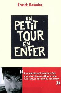 Un petit tour en enfer