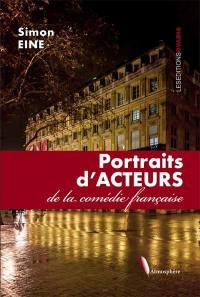 Portraits d'acteurs de la Comédie-Française