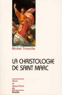 La christologie de saint Marc