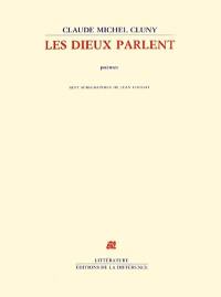 Les Dieux parlent