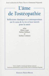 L'âme de l'ostéopathie : réflexions classiques et contemporaines sur le sens de la vie et leur intérêt pour la santé