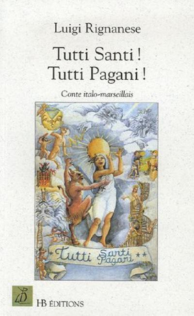 Tutti Santi ! Tutti Pagani !