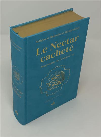 Le nectar cacheté : biographie du prophète : couverture bleu ciel, doré sur tranche