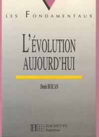 L'évolution aujourd'hui : du vivant au connaissant