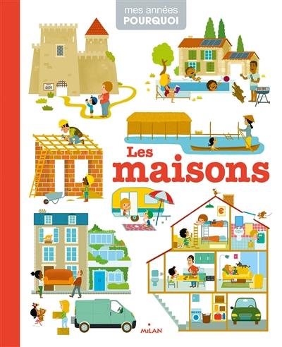 Les maisons