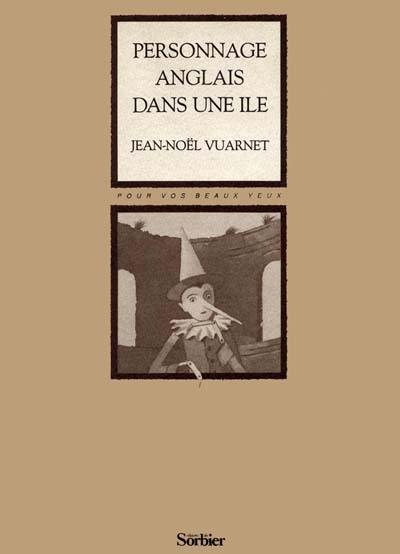 Personnage anglais dans une île. Senex puerilis