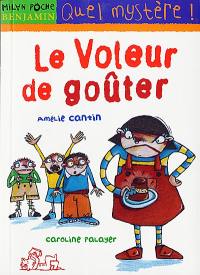 Le voleur de goûter