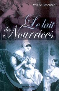 Le lait des nourrices