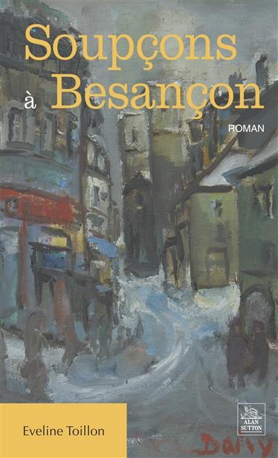 Soupçons à Besançon