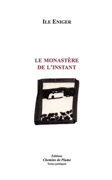 Le monastère de l'instant