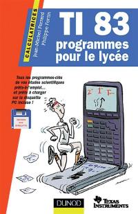 TI 83 : programmes pour le lycée