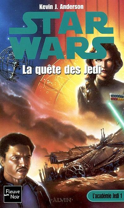 L'Académie Jedi. Vol. 1. La quête des Jedi