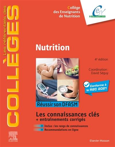 Nutrition : réussir son DFASM : les connaissances clés + entraînements corrigés