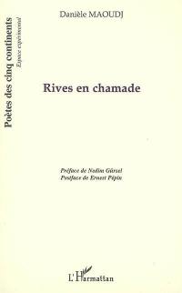 Rives en chamade