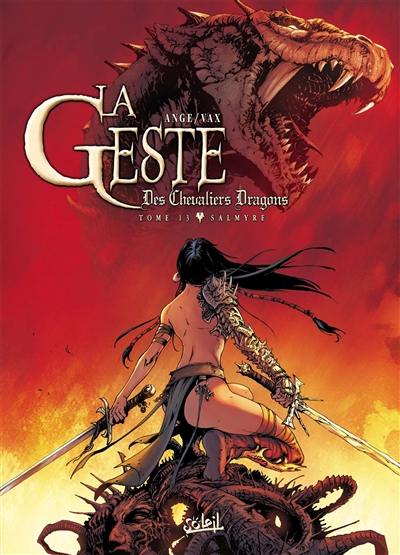 La geste des chevaliers dragons. Vol. 13. Salmyre