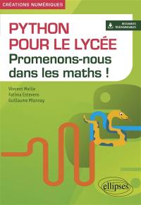 Python pour le lycée : promenons-nous dans les maths !