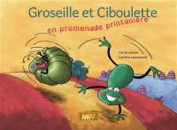 Groseille et Ciboulette en promenade printanière