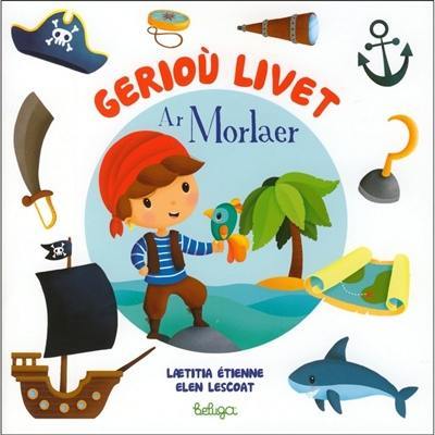 Gerioù livet : ar morlaer